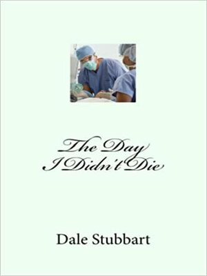 cover image of The Day I Didn't Die